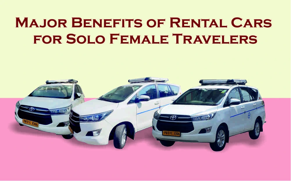 Unlocking the Freedom Major Benefits of Rental Cars for Solo Female Travelers